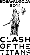 BobapaloozaClash_of_the_Titans (1)
